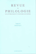 Revue de philologie, de littérature et d'histoire anciennes, v.  79
